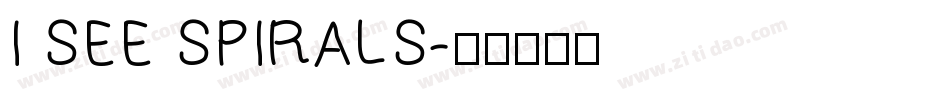 I SEE SPIRALS字体转换